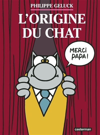 Le Chat T.25 - L'origine du Chat | Geluck, Philippe