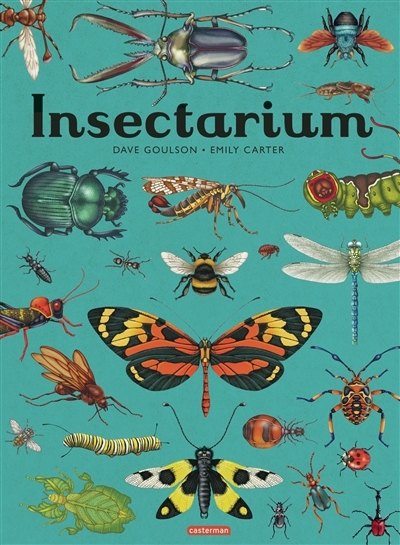 Insectarium | Goulson, Dave | Carter, Emily