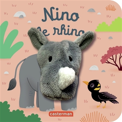Nino le rhino | Kalicky, Anne (Auteur) | Chetaud, Hélène (Illustrateur)