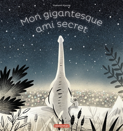 Mon gigantesque ami secret | Kyung, Hyewon (Auteur)