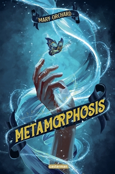 Metamorphosis | Orchard, Mary (Auteur)