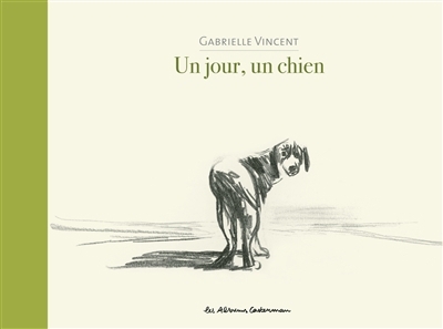 Un jour, un chien | Vincent, Gabrielle