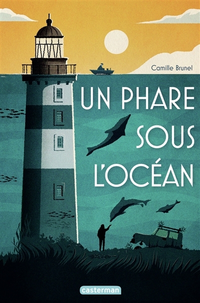 Un phare sous l'océan | Brunel, Camille