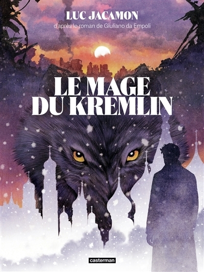 Le mage du Kremlin | Jacamon, Luc