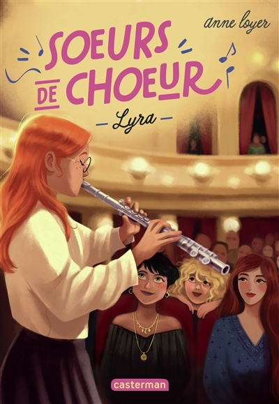 Soeurs de choeur T.03 - Lyra | Loyer, Anne