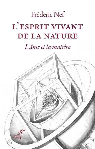L'esprit vivant de la nature  | Nef, Frédéric