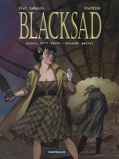 Blacksad T.07 -  Alors, tout tombe | Diaz Canales, Juan