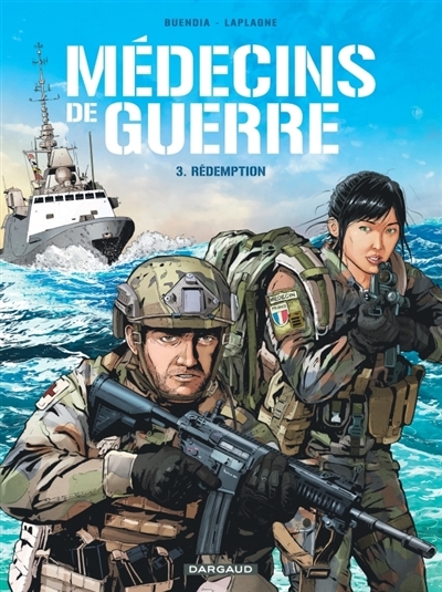 Médecins de guerre T.03 - Rédemption | Buendia, Patrice (Auteur) | Laplagne, Gilles (Illustrateur)