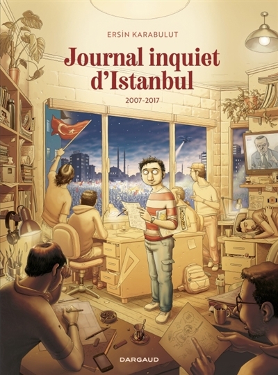 Journal inquiet d'Istanbul T.02 - 2007-2017 | Karabulut, Ersin