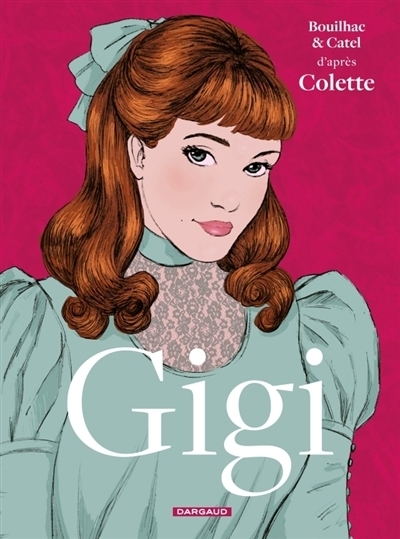 Gigi | Bouilhac, Claire | Catel