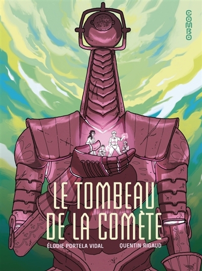 tombeau de la comète (Le) | Portela Vidal, Elodie | Rigaud, Quentin