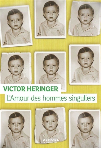 amour des hommes singuliers (L') | Heringer, Victor