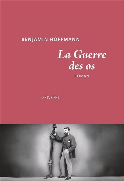 La guerre des os | Hoffmann, Benjamin (Auteur)