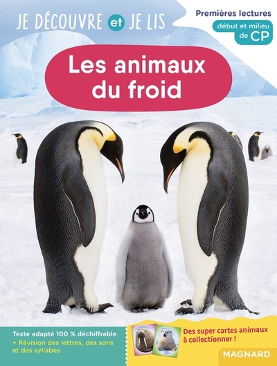 Je découvre et je lis - Les animaux du froid | Gombert, Caroline | Renaud, Michel