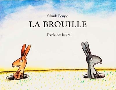 Brouille (La) | Boujon, Claude