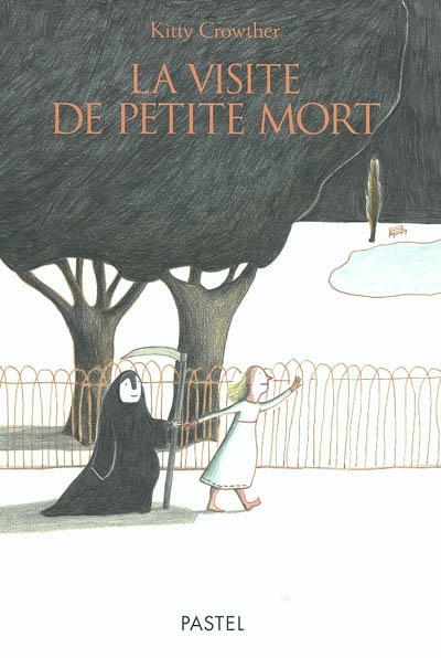visite de petite mort (La) | Crowther, Kitty