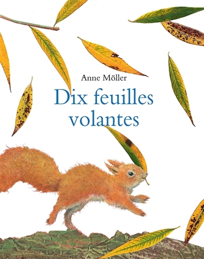 Dix feuilles volantes | Möller, Anne (Auteur)