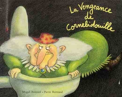 vengeance de Cornebidouille (La) | Bertrand, Pierre
