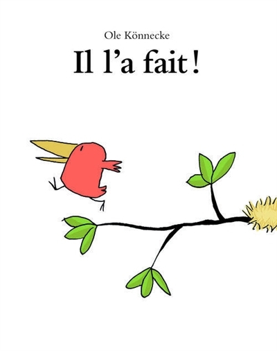 Il l'a fait ! | Könnecke, Ole