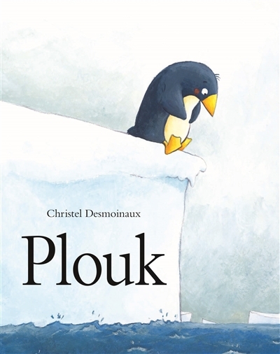 Plouk | Desmoinaux, Christel