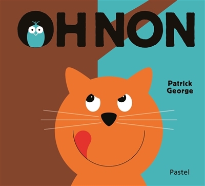 Oh non | George, Patrick