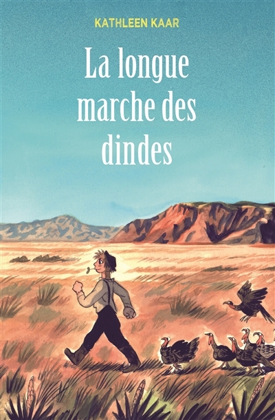 Longue marche des dindes (La) | Karr, Kathleen