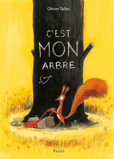C'est mon arbre | Tallec, Olivier