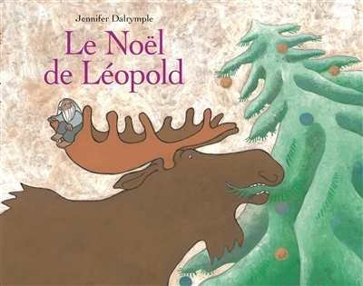 Noël de Léopold (Le) | Dalrymple, Jennifer