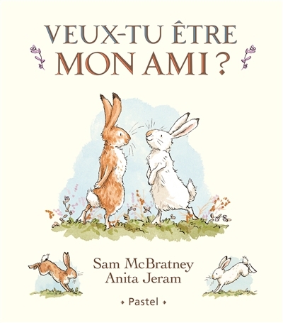 Veux-tu être mon ami ? | McBratney, Sam