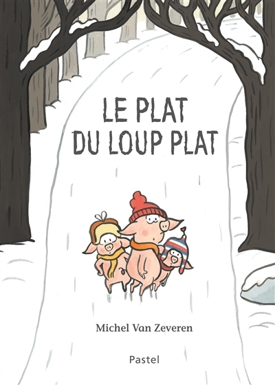plat du loup plat (Le) | Van Zeveren, Michel