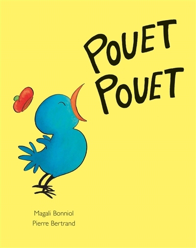 Pouet pouet | Bertrand, Pierre