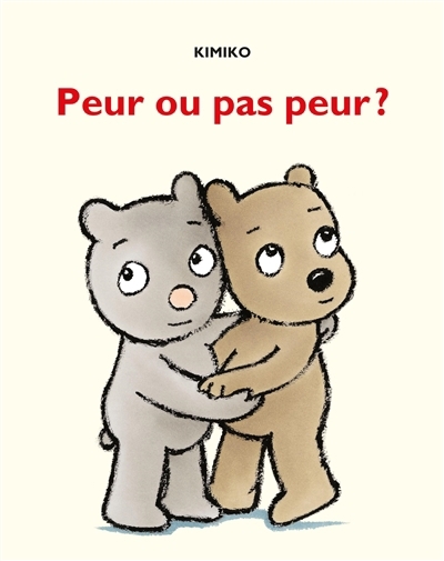 Peur ou pas peur ? | Kimiko