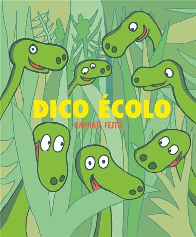 Dico écolo | Fejtö, Raphaël