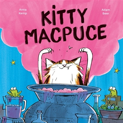 Kitty MacPuce | Kemp, Anna (Auteur) | Beer, Adam (Illustrateur)