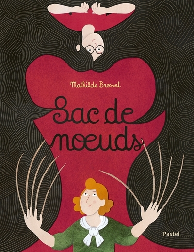 Sac de noeuds | Brosset, Mathilde