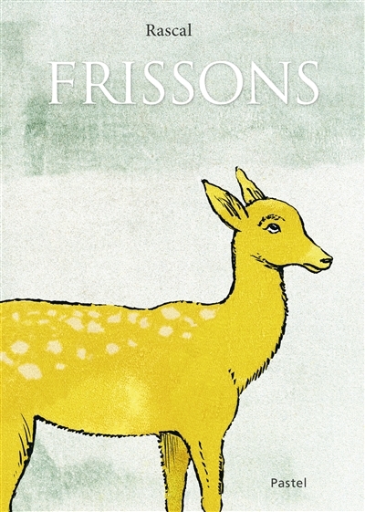 Frissons | Rascal