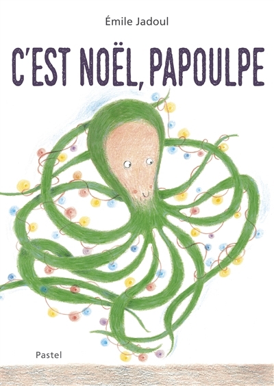 C'est Noël, Papoulpe | Jadoul, Emile