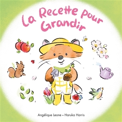 Les bonnes idées de Timothée T.06 - La recette pour grandir | Leone, Angélique (Auteur) | Harris, Haruka (Illustrateur)