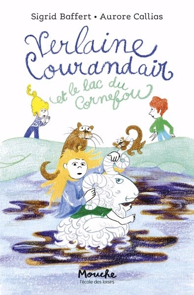 Verlaine Courandair et le lac de Cornefou | Baffert, Sigrid (Auteur) | Callias, Aurore (Illustrateur)
