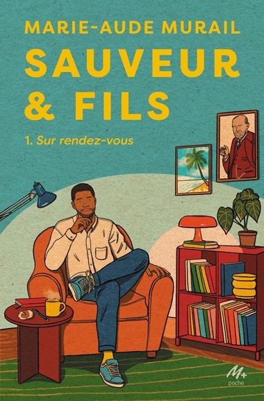 Sauveur & fils T.01 - Sur rendez-vous | Murail, Marie-Aude (Auteur)