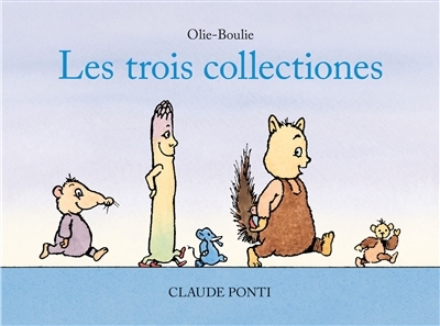 trois collectiones (Les) | Ponti, Claude