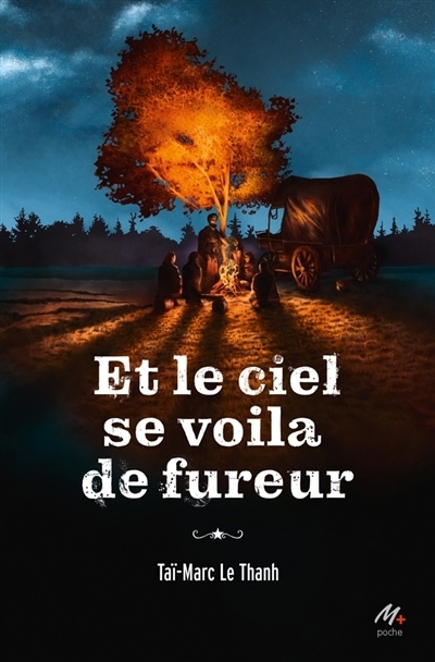Et le ciel se voila de fureur | Le Thanh, Taï-Marc