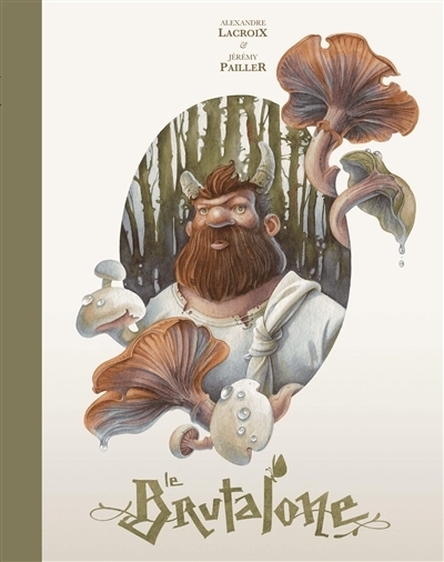 La brutalone | Lacroix, Alexandre (Auteur) | Pailler, Jérémy (Illustrateur)