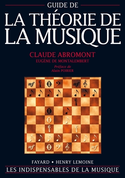 Guide de la théorie de la musique | Abromont, Claude