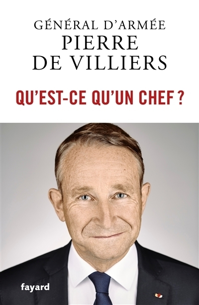Qu'est-ce qu'un chef ? | Villiers, Pierre de