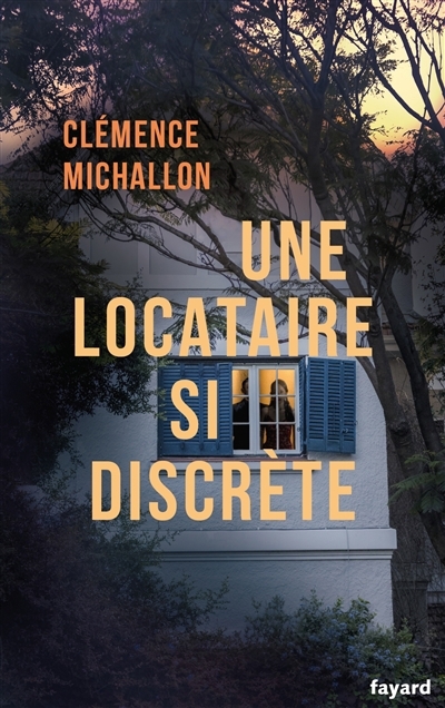 Une locataire si discrète | Michallon, Clémence