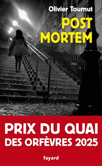 Post mortem | Tournut, Olivier (Auteur)