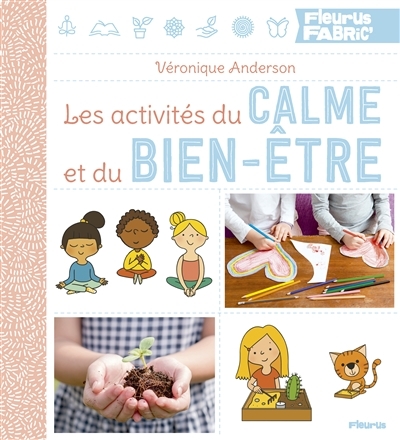 activités du calme et du bien-être (Les) | Anderson, Véronique