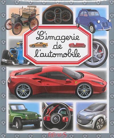 L'imagerie de l'automobile | Beaumont, Emilie