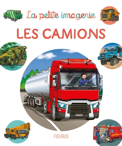 La petite imagerie - Les camions  | Redoulès, Stéphanie